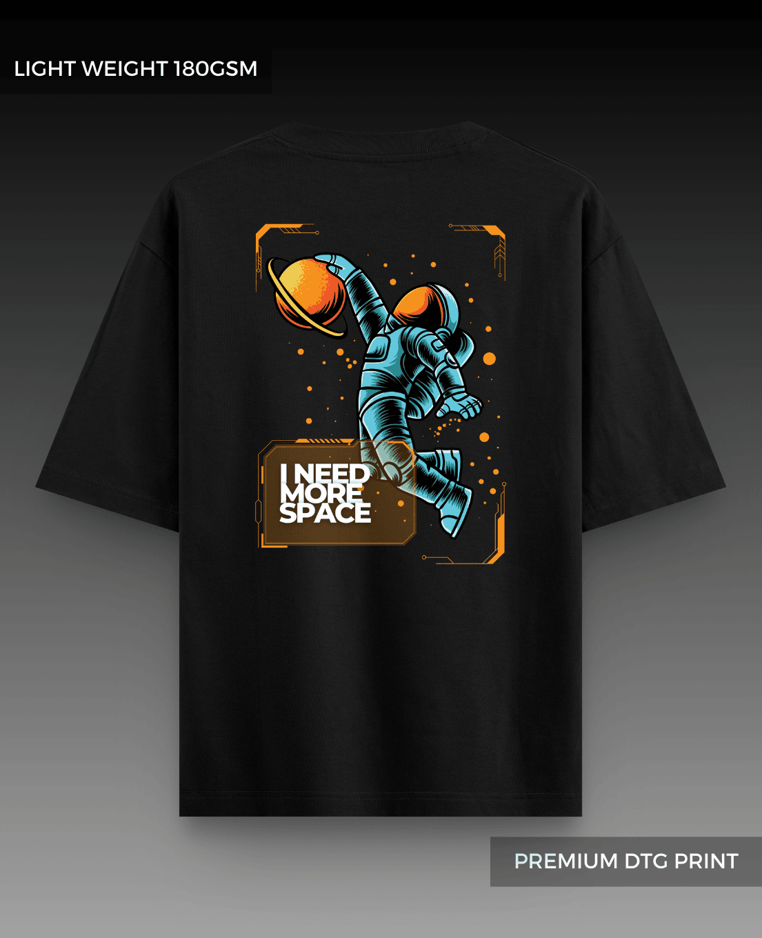 Need Space Drop Shoulder T-shirt // Light Weight 180gsm