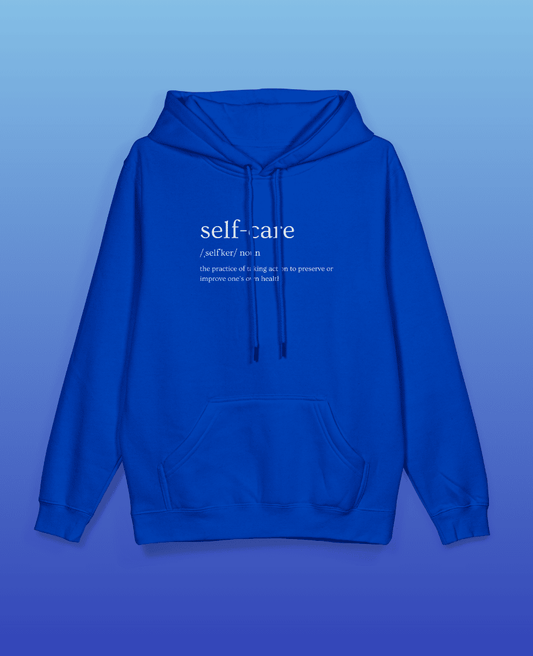 Selfcare Pullover Hoodie - Royal Blue