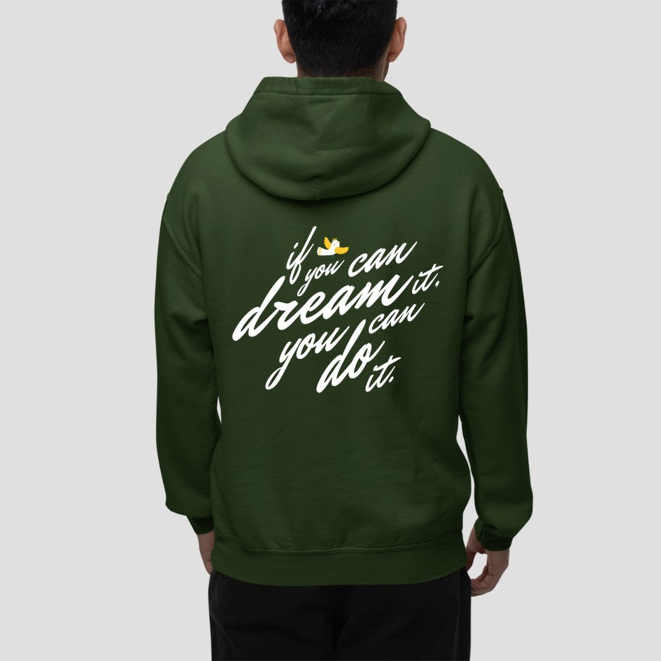 Dream it do online it hoodie